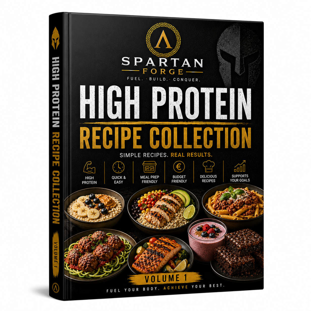 Spartan Forge High Protein Recipe Collection – Volume I