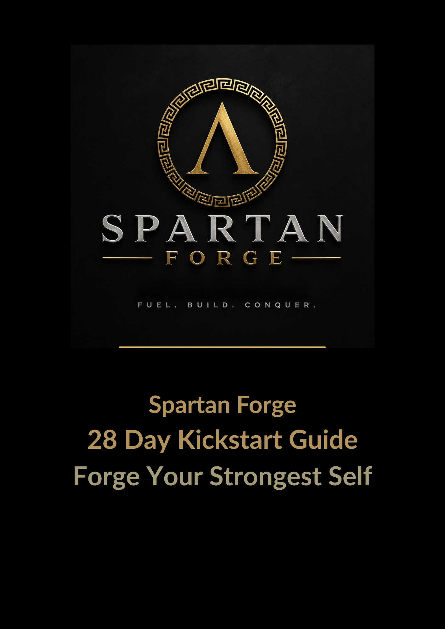 Spartan Forge 28-Day Kickstart Guide